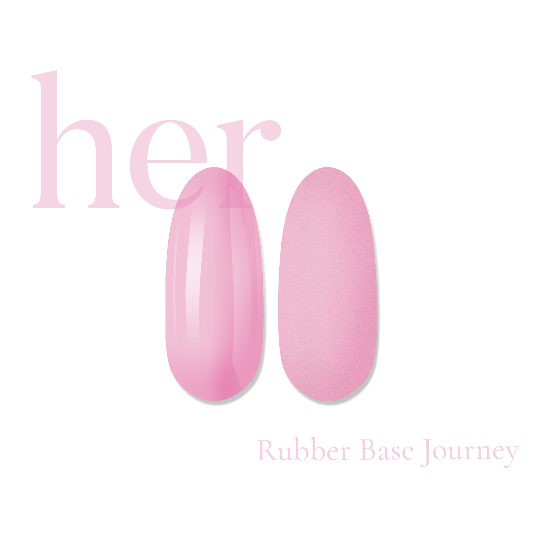 Rubber Base JOURNEY | HEMA FREE & ACID FREE